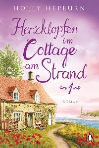 Cover Herzklopfen im Cottage am Strand (Teil 1)