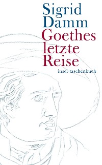 Cover Goethes letzte Reise