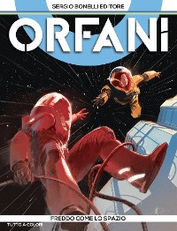 Cover Orfani 9. Freddo come lo spazio