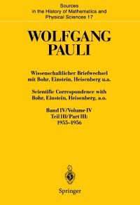 Cover Wissenschaftlicher Briefwechsel mit Bohr, Einstein, Heisenberg u.a. Band IV, Teil III: 1955–1956. Scientific Correspondence with Bohr, Einstein, Heisenberg, a.o. Volume IV, Part III: 1955–1956