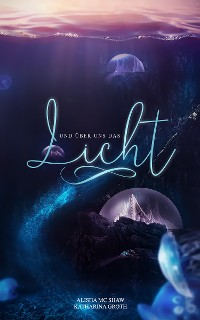 Cover Und über uns das Licht