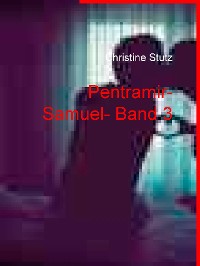 Cover Pentramir- Samuel- Band 3