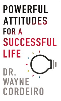 Cover Powerful Attitudes for a Successful Life