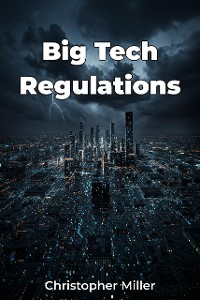 Cover Big Tech Regulations