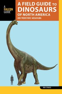 Cover Field Guide to the Dinosaurs of North America