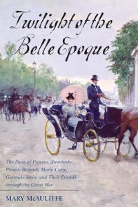 Cover Twilight of the Belle Epoque