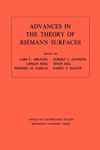 Cover Advances in the Theory of Riemann Surfaces. (AM-66), Volume 66