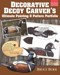 Cover Decorative Decoy Carver's Ultimate Painting & Pattern Portfolio, Revised Edition