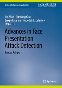Cover Advances in Face Presentation Attack Detection