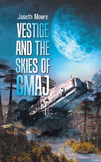 Cover "Vestige and the Skies of Cmaj."