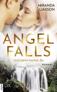 Cover Angel Falls - Und dann kamst du