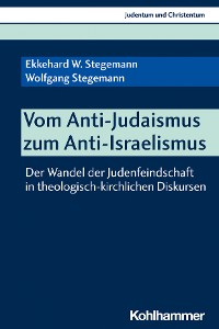 Cover Vom Anti-Judaismus zum Anti-Israelismus