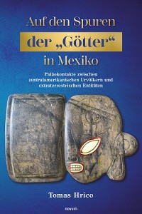 Cover Auf den Spuren der "Götter" in Mexiko