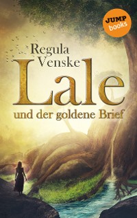 Cover Lale und der goldene Brief