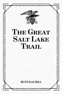 Cover The Great Salt Lake Trail