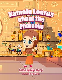 Cover Kamala Learns about the Pharaohs