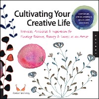Cover Cultivating Your Creative Life