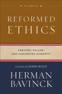 Cover Reformed Ethics : Volume 1
