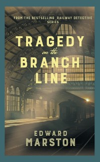 Cover Tragedy on the Branch Line
