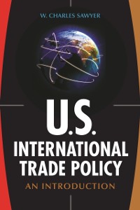 Cover U.S. International Trade Policy