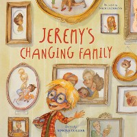 Cover Jeremy's Changing Family