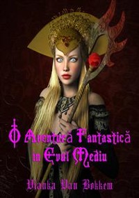 Cover O Aventură Fantastică În Evul Mediu