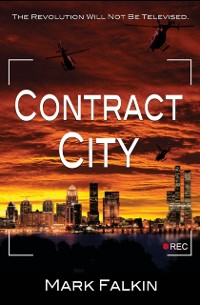 Cover Contract City : a novel