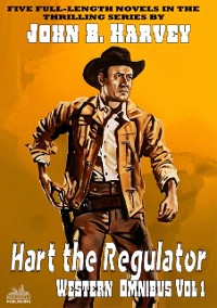 Cover Hart the Regulator Western Omnibus Vol 1