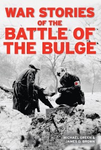 Cover War Stories of the Battle of the Bulge
