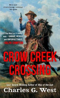 Cover Crow Creek Crossing