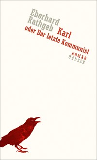 Cover Karl oder Der letzte Kommunist