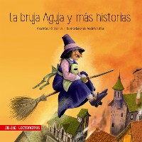 Cover La bruja aguja y más historias