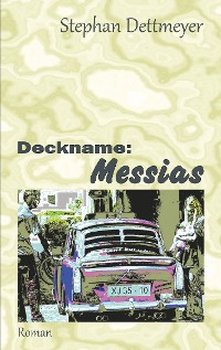 Cover Deckname: Messias