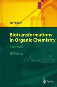 Cover Biotransformations in Organic Chemistry