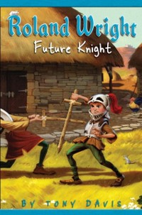Cover Roland Wright: Future Knight