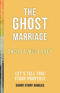 Cover The Ghost Marriage
