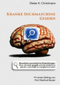Cover Kranke Suchmaschine Gehirn