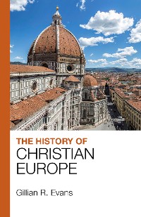 Cover The History of Christian Europe