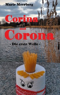 Cover Corina und Corona