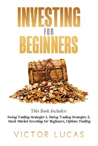 Cover Investing for BeginnersThis Book Includes