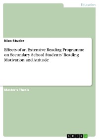 Cover Effects of an Extensive Reading Programme on Secondary School Students’ Reading Motivation and Attitude