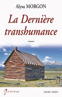 Cover La Dernière transhumance