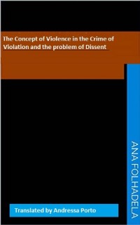 Cover Concept of Violence in the Crime of Violation And the Problem of Dissent