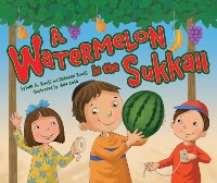 Cover Watermelon in the Sukkah