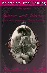 Cover Klassiker der Erotik 15: Julchen und Jettchen