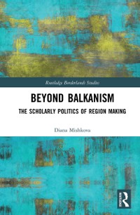 Cover Beyond Balkanism