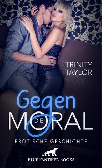 Cover Gegen die Moral | Erotische Geschichte