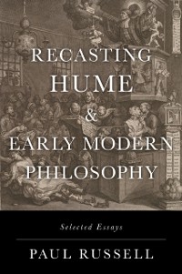 Cover Recasting Hume and Early Modern Philosophy