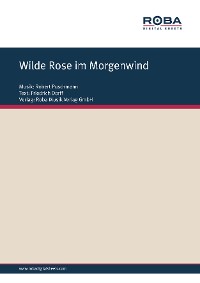 Cover Wilde Rose im Morgenwind