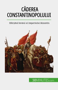 Cover Căderea Constantinopolului